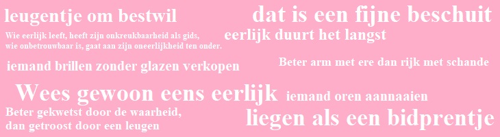 de eerlijkheid